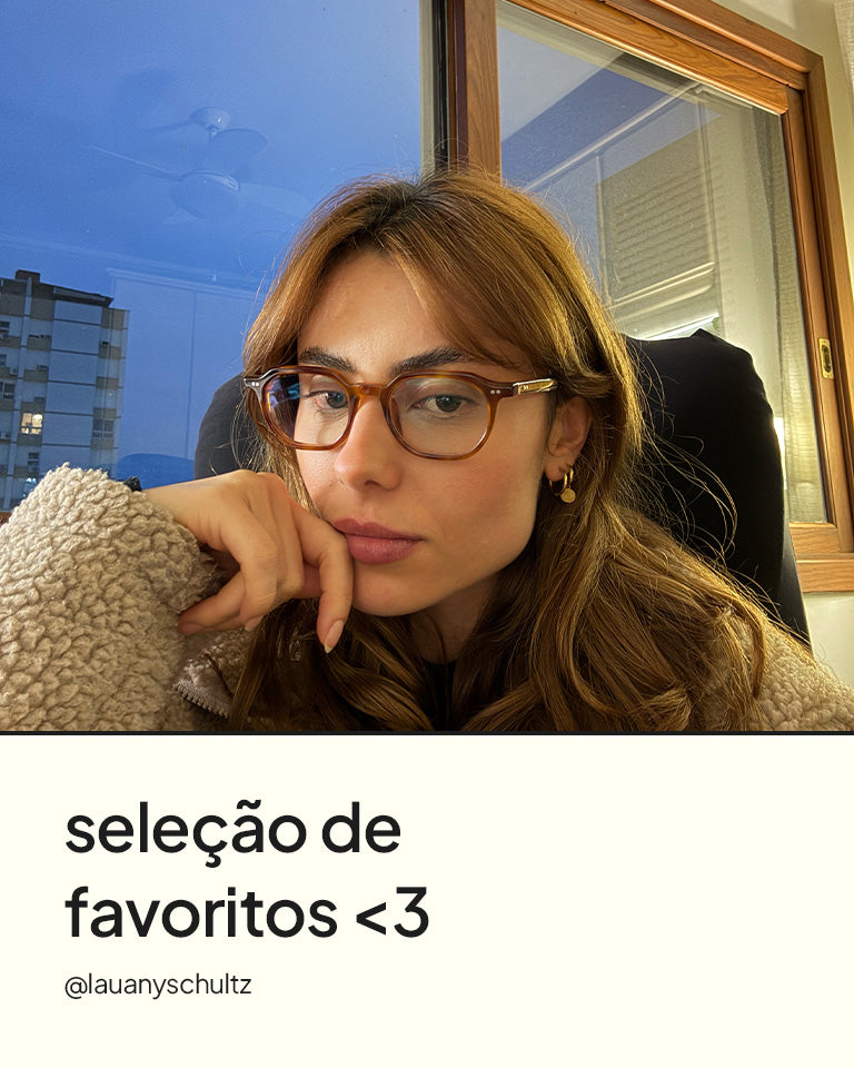 Banner da coleçãoOs favoritos da embaixadora Lauany ::) da Zerezes